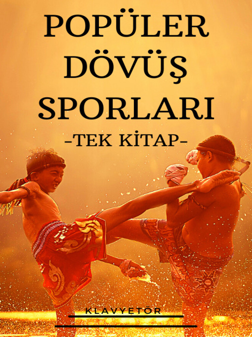 Title details for POPÜLER DÖVÜŞ SPORLARI by KLAVYETÖR - Available